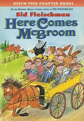 Voici McBroom ! Trois autres contes - Here Comes McBroom!: Three More Tall Tales