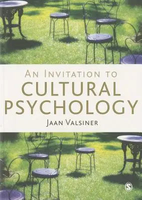 Une invitation à la psychologie culturelle - An Invitation to Cultural Psychology