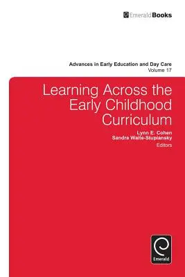 L'apprentissage à travers le curriculum de la petite enfance - Learning Across the Early Childhood Curriculum