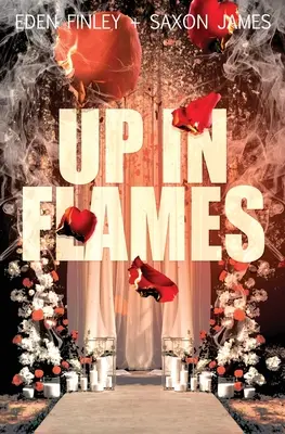 En plein dans les flammes - Up in Flames
