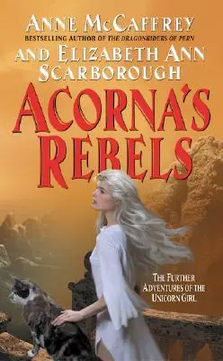 Les rebelles d'Acorna - Acorna's Rebels