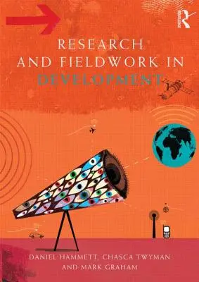 Recherche et travail sur le terrain dans le domaine du développement - Research and Fieldwork in Development
