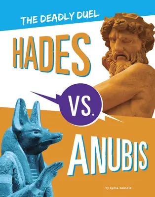 Hadès contre Anubis : le duel mortel - Hades vs. Anubis: The Deadly Duel