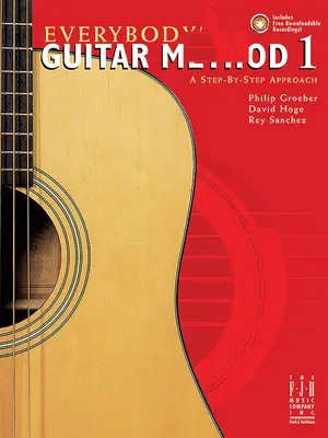 Méthode de guitare pour tous, Livre 1 - Everybody's Guitar Method, Book 1