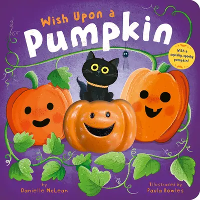 Souhaitons une citrouille - Wish Upon a Pumpkin