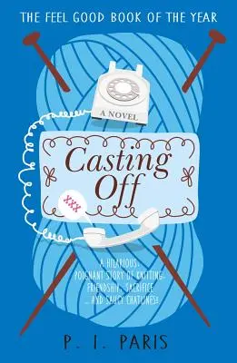 La mise à l'écart - Casting Off
