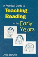 Guide pratique pour l'enseignement de la lecture dans la petite enfance - A Practical Guide to Teaching Reading in the Early Years