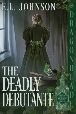 La mortelle débutante - The Deadly Debutante