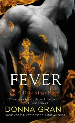 Fever : Un roman des Rois Noirs - Fever: A Dark Kings Novel