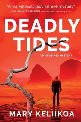 Marées mortelles : Un mystère de Misty Pines - Deadly Tides: A Misty Pines Mystery