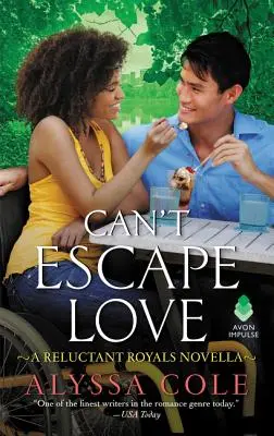 On ne peut échapper à l'amour : Une novella des Royaux réticents - Can't Escape Love: A Reluctant Royals Novella