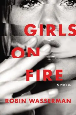 Les filles en feu - Girls on Fire