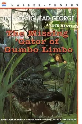 L'alligator disparu de Gumbo Limbo - The Missing 'Gator of Gumbo Limbo