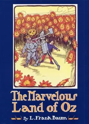 Le merveilleux pays d'Oz - The Marvelous Land of Oz