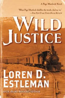 Wild Justice : Un roman de Page Murdock - Wild Justice: A Page Murdock Novel