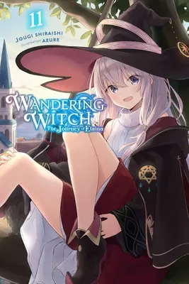 Wandering Witch : Le voyage d'Elaina, tome 11 (roman léger) : Volume 11 - Wandering Witch: The Journey of Elaina, Vol. 11 (Light Novel): Volume 11