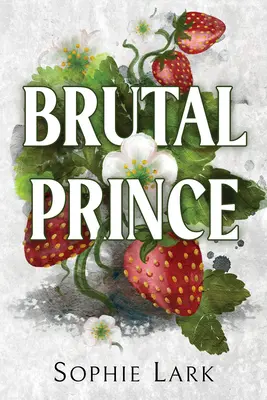 Prince brutal - Brutal Prince