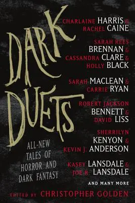 Dark Duets : Nouveaux récits d'horreur et de dark fantasy - Dark Duets: All-New Tales of Horror and Dark Fantasy