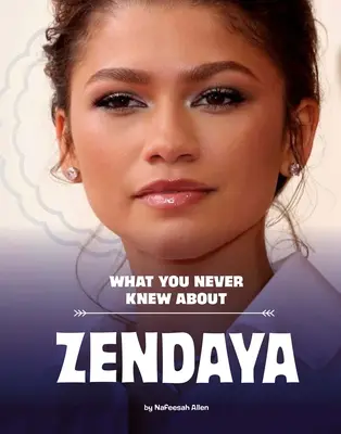 Ce que vous ne saviez pas sur Zendaya - What You Never Knew about Zendaya