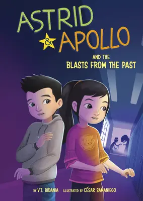 Astrid et Apollo et l'explosion du passé - Astrid and Apollo and the Blast from the Past