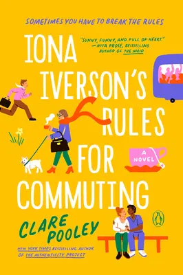 Les règles de Iona Iverson pour les trajets domicile-travail - Iona Iverson's Rules for Commuting