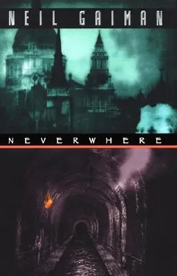 Jamais de la vie - Neverwhere