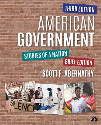 Gouvernement américain : Histoires d'une nation, édition abrégée - American Government: Stories of a Nation, Brief Edition