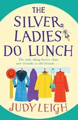 Les dames d'argent déjeunent - The Silver Ladies Do Lunch