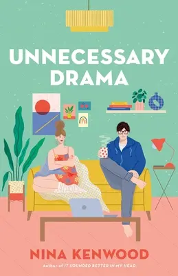 Drame inutile - Unnecessary Drama