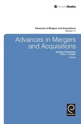 Les progrès en matière de fusions et d'acquisitions - Advances in Mergers and Acquisitions