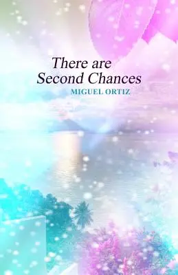 Il y a des secondes chances - There are Second Chances