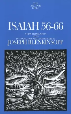 Isaïe 56-66 : Une nouvelle traduction avec introduction et commentaires - Isaiah 56-66: A New Translation with Introduction and Commentary