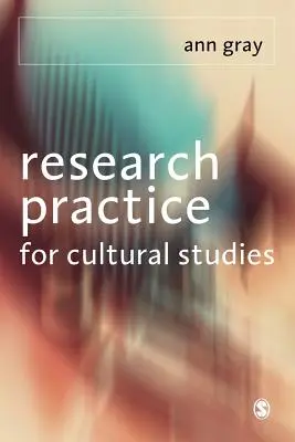 Pratique de la recherche pour les études culturelles - Research Practice for Cultural Studies