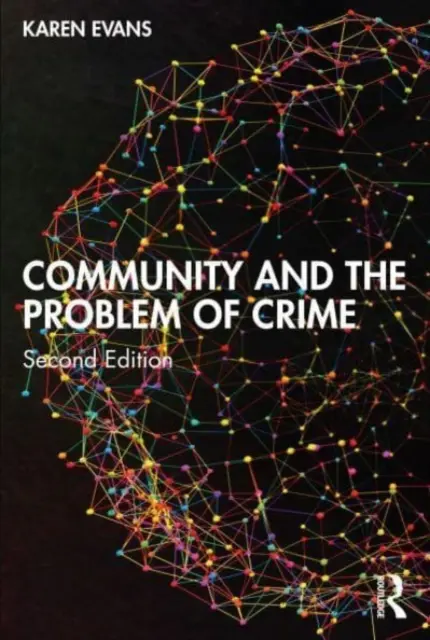 La communauté et le problème de la criminalité - Community and the Problem of Crime