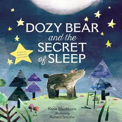 Dozy Bear et le secret du sommeil - Dozy Bear and the Secret of Sleep