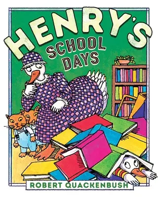 Les jours d'école de Henry - Henry's School Days
