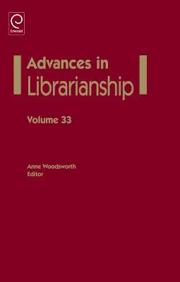 Progrès en bibliothéconomie - Advances in Librarianship