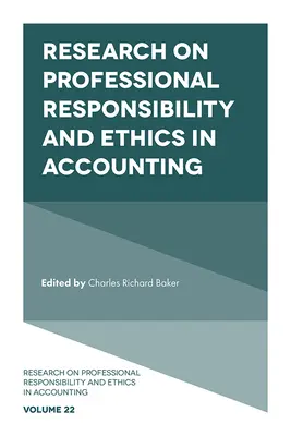 Recherche sur la responsabilité professionnelle et l'éthique en comptabilité - Research on Professional Responsibility and Ethics in Accounting