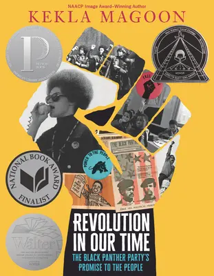 Revolution in Our Time : The Black Panther Party's Promise to the People (La révolution de notre temps : la promesse du Black Panther Party au peuple) - Revolution in Our Time: The Black Panther Party's Promise to the People