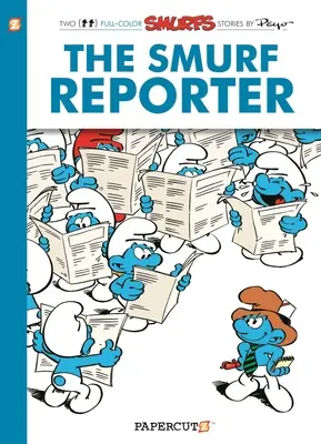 Le Schtroumpf Reporter - The Smurf Reporter