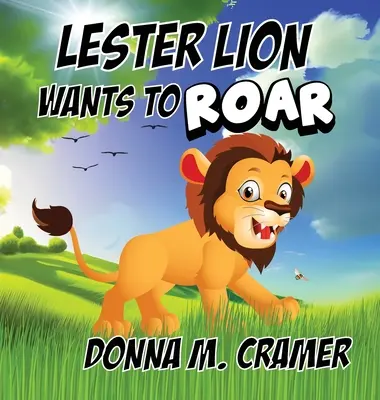 Lester Lion veut rugir - Lester Lion Wants to Roar