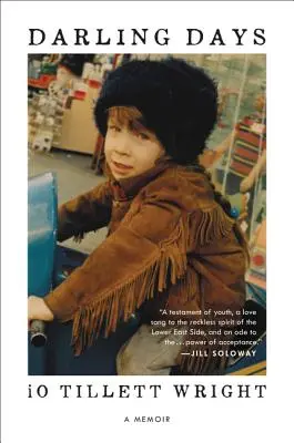 Les jours chéris : Un mémoire - Darling Days: A Memoir