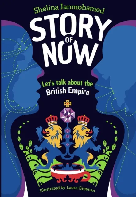 Story of Now - Parlons de l'Empire britannique - Story of Now - Let's Talk about the British Empire