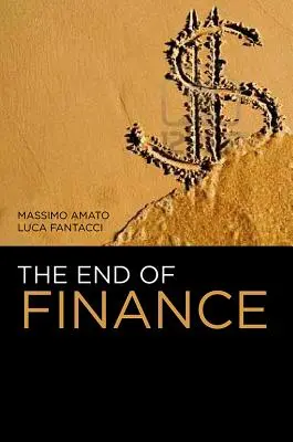 La fin de la finance - The End of Finance