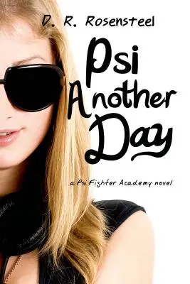 Psi un autre jour - Psi Another Day