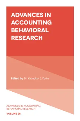 Recherche sur le comportement en comptabilité - Advances in Accounting Behavioral Research