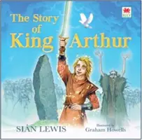 L'histoire du roi Arthur - Story of King Arthur, The