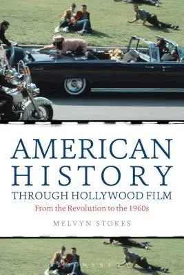 L'histoire américaine à travers le cinéma hollywoodien - American History through Hollywood Film