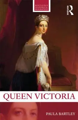 La reine Victoria - Queen Victoria