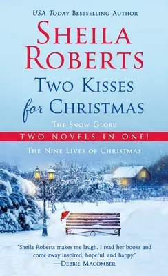 Deux baisers pour Noël : Une collection de Noël 2-en-1 - Two Kisses for Christmas: A 2-In-1 Christmas Collection